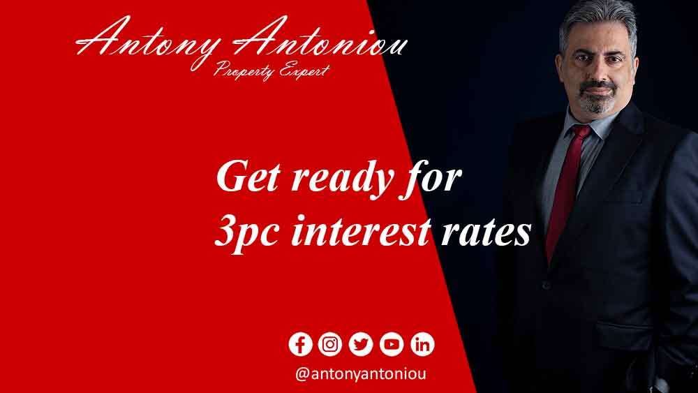 Get ready for 3pc interest rates