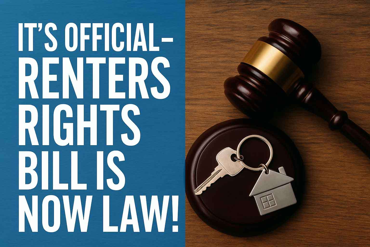 The Renters Rights Bill Is NOW LAW