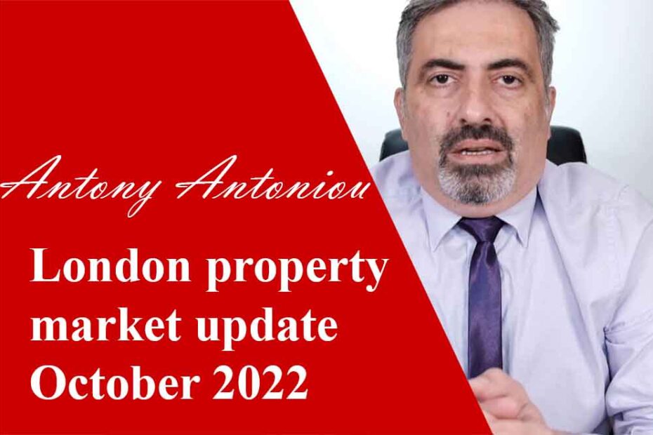 London Property Market Update October 2022