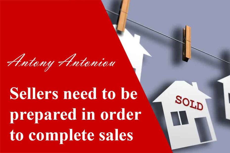 Sellers need to be prepared in order to complete sales