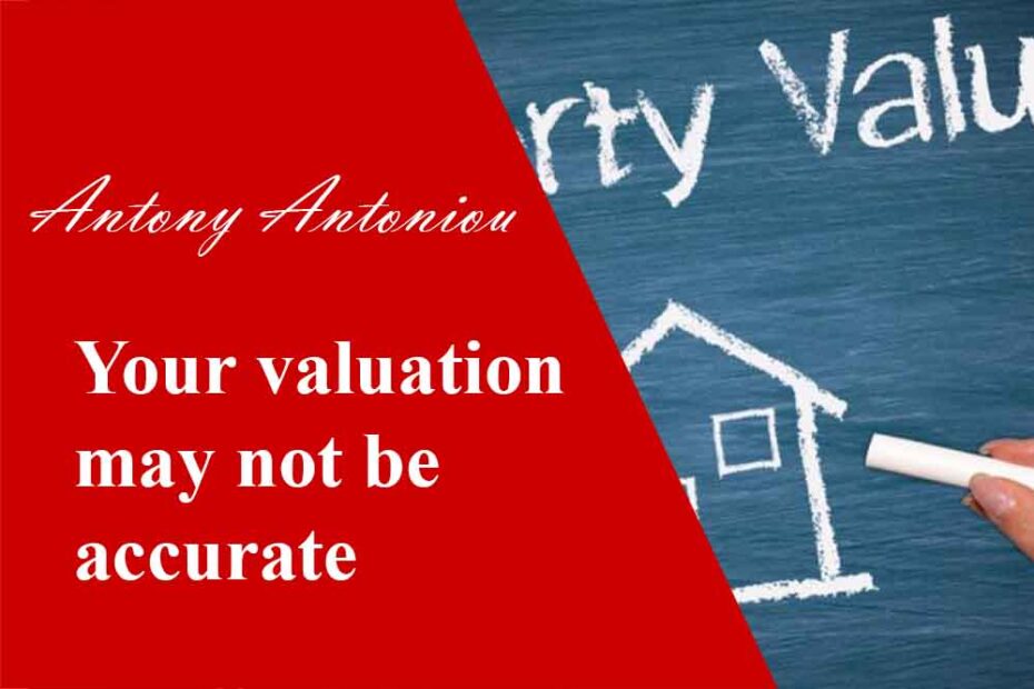 Your valuation may not be accurate