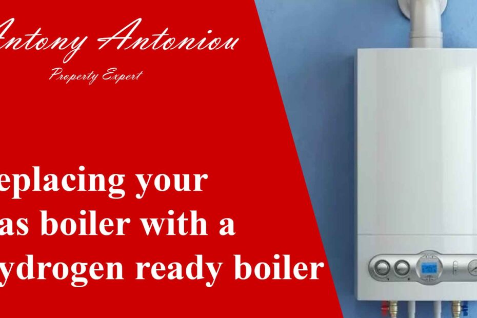 Replacing your Gas boiler with a Hydrogen ready boiler
