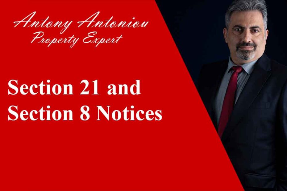 Section 21 and Section 8 Notices