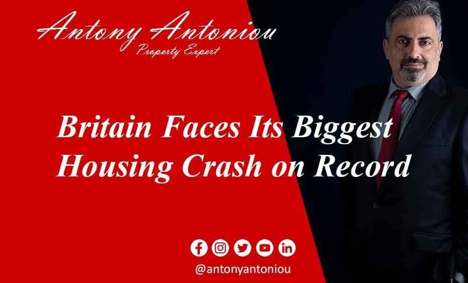 Britain Faces Its Biggest Housing Crash on Record