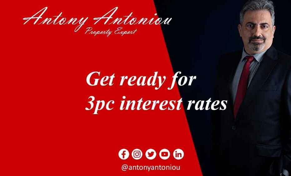 Get ready for 3pc interest rates