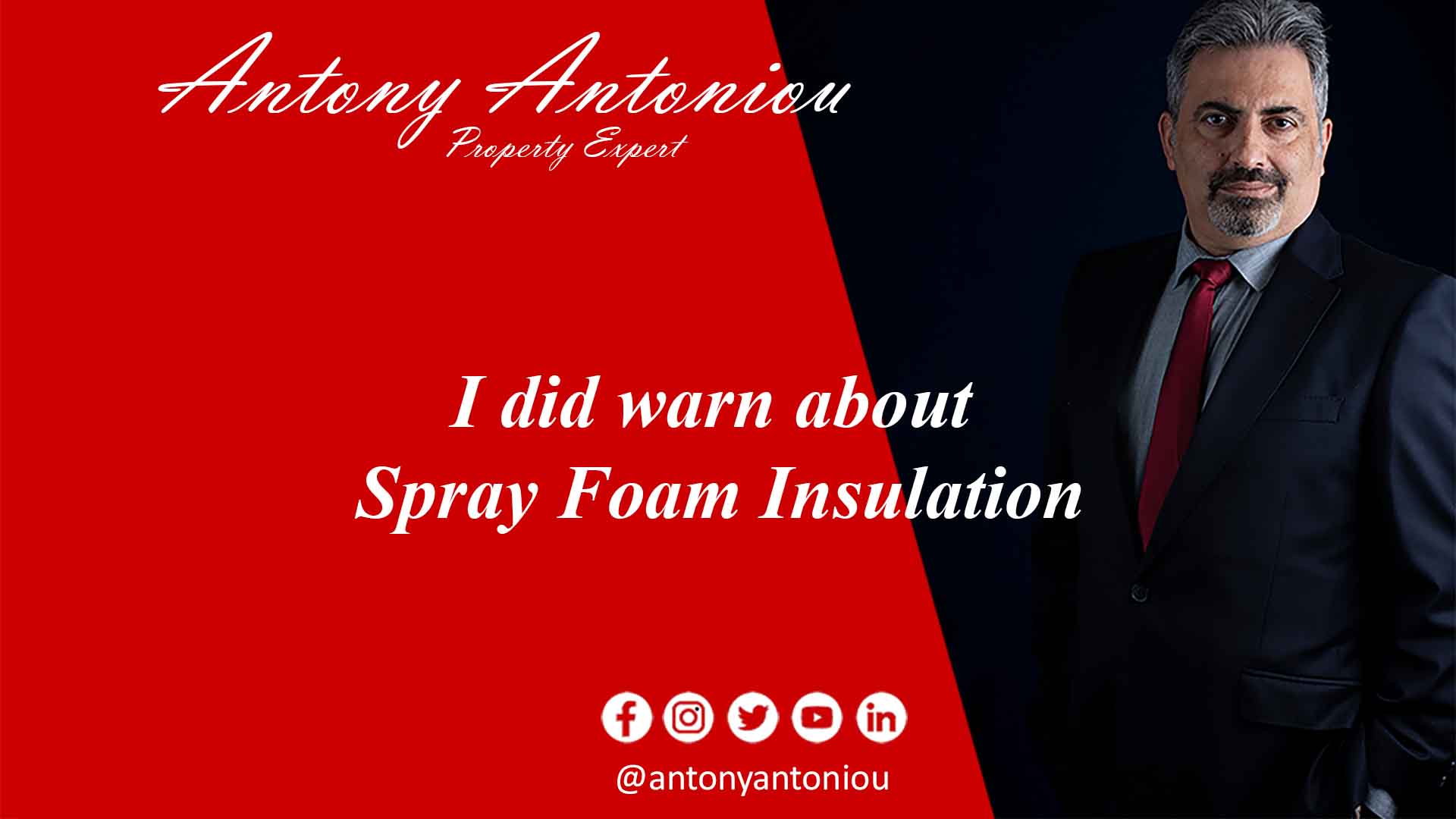 I did warn about Spray Foam Insulation